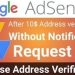 How to request adsense new pin for address verification Without Notification After 10$