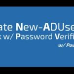 Create New Active Directory Users in Bulk with Password verification