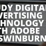 Study Digital Advertising Technology with Adobe at Swinburne