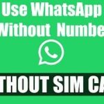 How to Use Whatsapp without Phone Number | Whatsapp without Sim