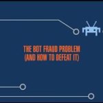 The Bot Fraud Problem (And How to Defeat It)