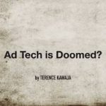 Ad Tech is Doomed?