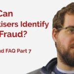 Click Fraud FAQ Part 7 | How To Identify Click Fraud | ClickFrauds.com