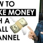 5 Ways to Make Money on YouTube with a Small Channel