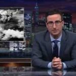 Nuclear Weapons: Last Week Tonight with John Oliver (HBO)