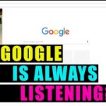 Is Google always listening: Live Test