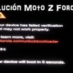 Your device has failed verification and may not work properly, Moto Z Solución..