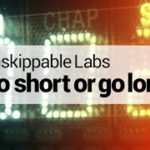 Unskippable Labs: Go Short or Go Long | YouTube Advertisers