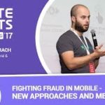 Alexander Grach (AppsFlyer) – Fighting Fraud in Mobile – New Approaches and Metrics