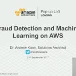 Live from the London Loft | Using Amazon Machine Learning for Fraud Detection